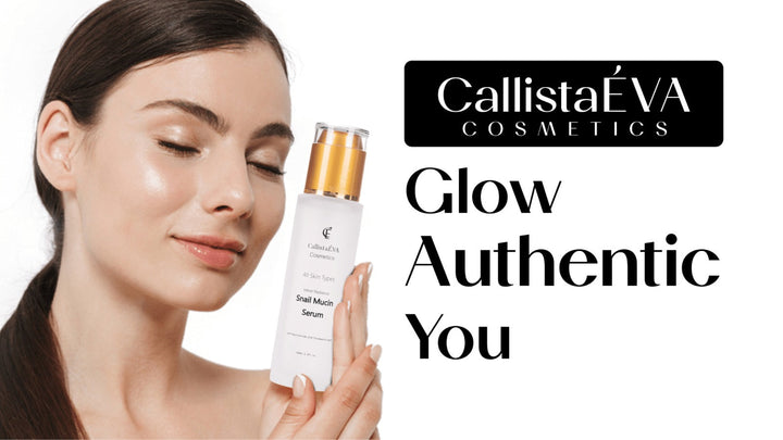 5 Ways CallistaÉVA Glow Snail Mucin Face Cream Hydrates and Rejuvenates Your Skin